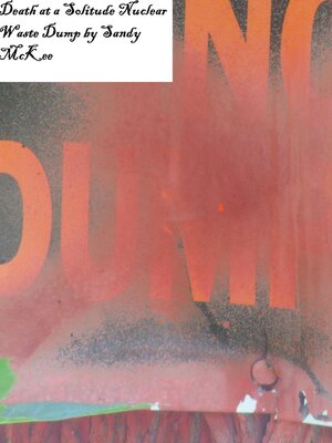 cover image of Death at a Solitude Nuclear Waste Dump